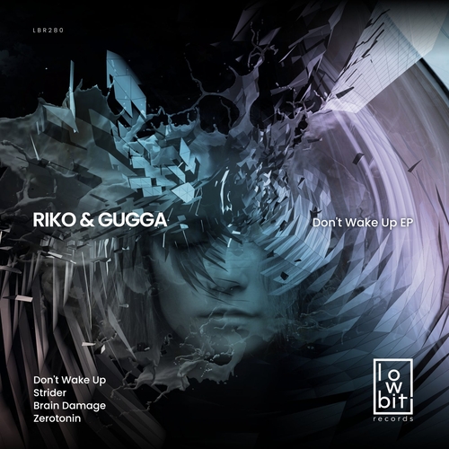 RIKO & GUGGA - Don't Wake Up [LBR280]